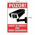 Picture of PVC tabla POZOR! OBJEKT, OKOLICA POD VIDEO NADZOROM 200x300mm